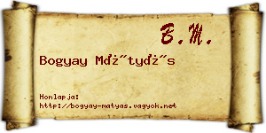 Bogyay Mátyás névjegykártya